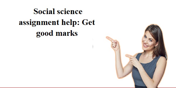 social science assignment help